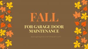 Fall for Garage Door Maintenance