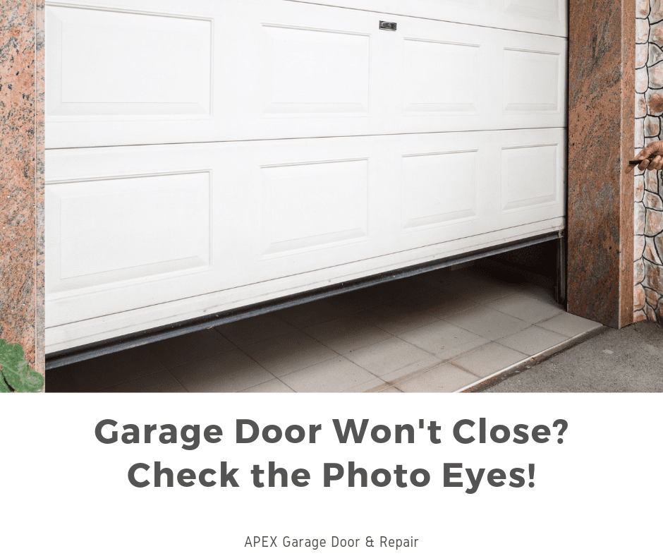 Garage Door Won’t Close? Check the Photo Eyes!