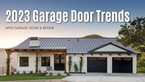 2023 Garage Door Trends
