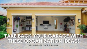 Take Back Your Garage With These Organization Ideas!